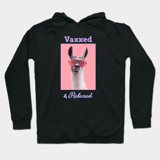 Vaxxed and Relaxed Llama Hoodie